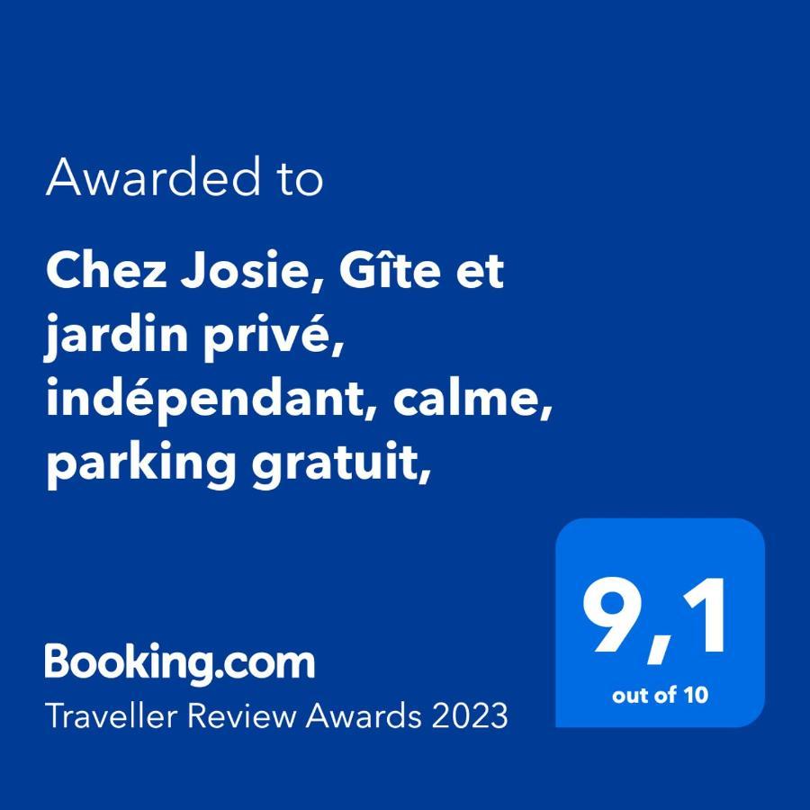 Chez Josie, Gîte et jardin privé, indépendant, calme, parking gratuit, Francheville  Exterior foto